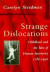 Strange Dislocations -- Bok 9780674839786