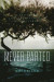 Never Parted: A Brother's Loving Teachings from the Afterlife -- Bok 9780999633106