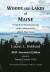 Woods And Lakes of Maine - 2020 Annotated Edition: A Trip from Moosehead Lake to New Brunswick in a Birch-Bark Canoe -- Bok 9781734735826