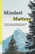 Mindset Matters -- Bok 9781945121135