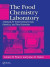 The Food Chemistry Laboratory -- Bok 9781138426498