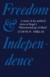 Freedom and Independence -- Bok 9780521143240