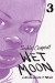 Wet Moon Book Three (New Edition) -- Bok 9781620103296