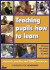 Teaching pupils how to learn -- Bok 9781855390980