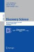 Discovery Science -- Bok 9783540292302