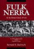 Fulk Nerra, the Neo-Roman Consul 987-1040 -- Bok 9780520079960