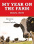 My Year on the Farm -- Bok 9781491840597