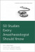 50 Studies Every Anesthesiologist Should Know -- Bok 9780190237714