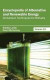 Encyclopedia of Alternative and Renewable Energy: Volume 15 (Conversion Techniques for Biofuels) -- Bok 9781632391896