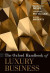 Oxford Handbook of Luxury Business -- Bok 9780190932251