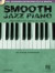Smooth Jazz Piano -- Bok 9780634073946