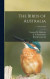 The Birds of Australia; v.7 (1918-1919) -- Bok 9781013321757