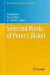 Selected Works of Peter J. Bickel -- Bok 9781493901616
