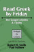 Read Greek by Friday: The Gospel of John and 1 John -- Bok 9781725243040