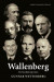 Wallenberg : ett familjeimperium -- Bok 9789100140557