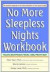 No More Sleepless Nights, Workbook -- Bok 9780471394990
