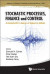 Stochastic Processes, Finance And Control: A Festschrift In Honor Of Robert J Elliott -- Bok 9789814483919