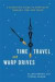 Time Travel and Warp Drives -- Bok 9780226045481