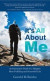 It's All About Me -- Bok 9781452514192