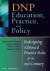 DNP Education, Practice, and Policy -- Bok 9780826108166