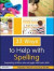 33 Ways to Help with Spelling -- Bok 9781138169692