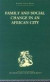 Family and Social Change in an African City -- Bok 9780415329958