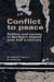 Conflict to Peace -- Bok 9780719097508