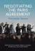 Negotiating the Paris Agreement -- Bok 9781108881722
