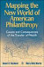 Mapping the New World of American Philanthropy -- Bok 9780470080382