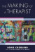 The Making of a Therapist -- Bok 9780393713947