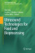 Ultrasound Technologies for Food and Bioprocessing -- Bok 9781441974723