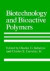 Biotechnology and Bioactive Polymers -- Bok 9780306446290