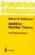 Additive Number Theory The Classical Bases -- Bok 9780387946566