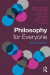 Philosophy for Everyone -- Bok 9781315449746
