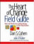 The Heart of Change Field Guide -- Bok 9781591397755