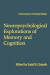 Neuropsychological Explorations of Memory and Cognition -- Bok 9781489911964