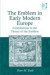 The Emblem in Early Modern Europe -- Bok 9781472430137