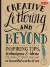 Creative Lettering and Beyond (Creative and Beyond) -- Bok 9781600583971