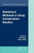 Statistical Methods in Drug Combination Studies -- Bok 9781482216752