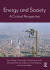 Energy and Society -- Bok 9781351019002