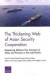 The Thickening Web of Asian Security Cooperation -- Bok 9781977403339