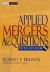 Applied Mergers and Acquisitions -- Bok 9780471395065