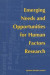 Emerging Needs and Opportunities for Human Factors Research -- Bok 9780309176361