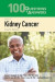 100 Questions & Answers about Kidney Cancer -- Bok 9781284234404