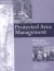 Protected Area Management: Principles and Practice -- Bok 9780195513004