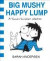 Big Mushy Happy Lump -- Bok 9781449479619