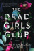 Dead Girls Club -- Bok 9781643856483