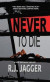 Never To Die -- Bok 9781937888121