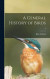 A General History of Birds; 4 -- Bok 9781013903083