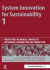 System Innovation for Sustainability 1 -- Bok 9781351280181